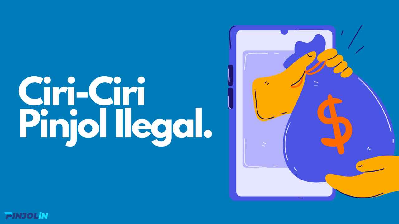 Ciri-ciri pinjaman online ilegal